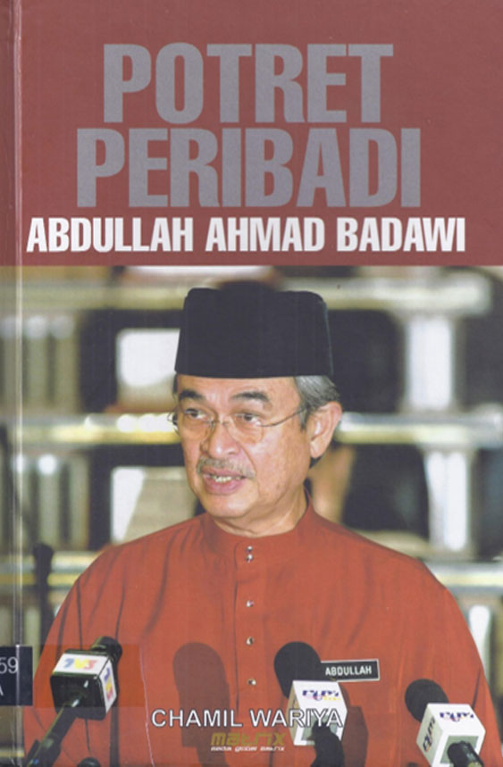 Potret Peribadi Abdullah Ahmad Badawi