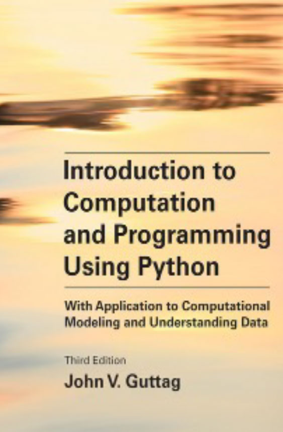 Introduction to Computation and Programming Using Python
