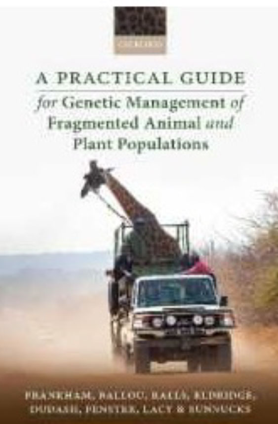 A Practical Guide for Genetic Management of Fragmented Animal and Plant Populations